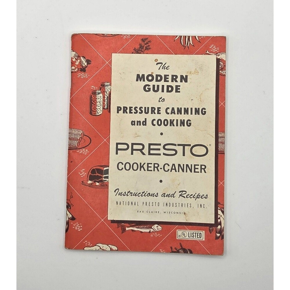 VTG 1974 Presto Cooker-Canner Modern Guide to Pressure Canning and Cooking